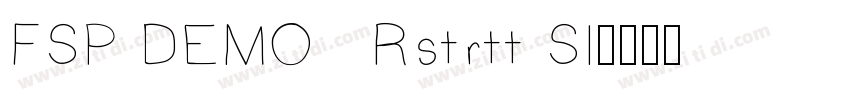 FSP DEMO   Rstrtt Sl字体转换